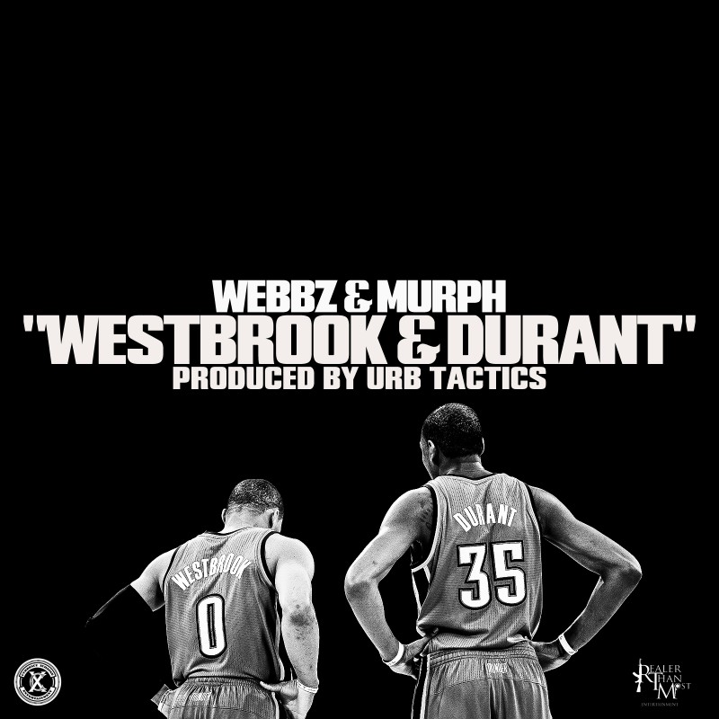 Webbz & Murph link up for their latest joint “Westbrook & Durant”