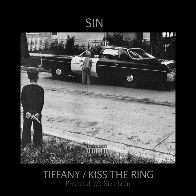 SIN – Tiffany / Kiss The Ring (Produced by Nick León)