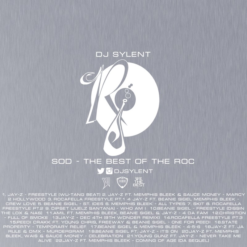 DJ Sylent “S.O.D: The Best of THE ROC”