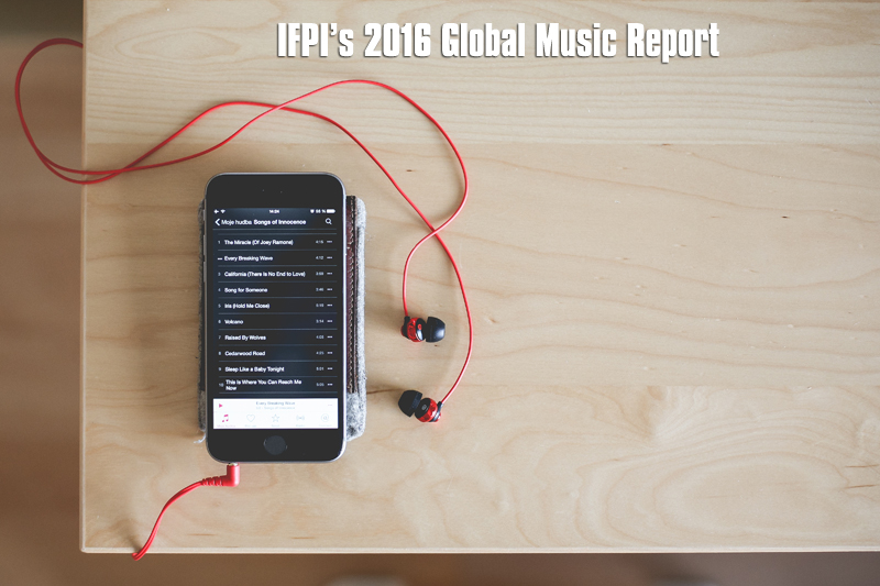 Important takeaways from IFPI’s 2016 Global Music Report