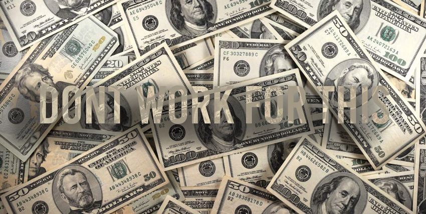 Don’t Work FOR Money