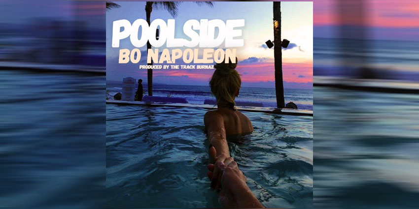 Listen to Bo Napoleon’s new single “Poolside” produced by The Track Burnaz