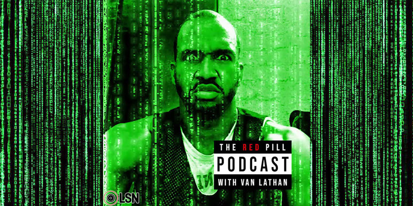 Listen to Episode 021 of Van Lathan’s The Red Pill Podcast with Damien Dante Wayans